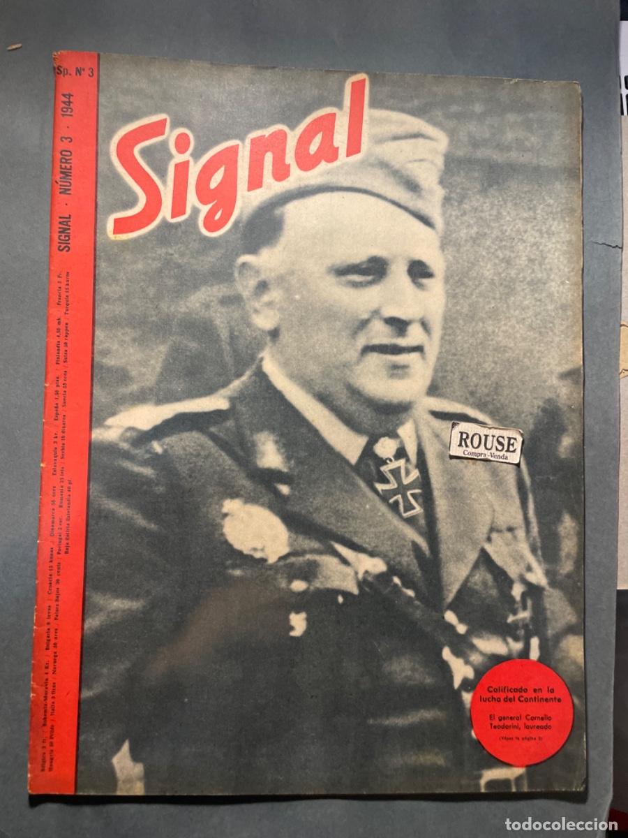Military Antiques: II GUERRA MUNDIAL - ANTIGUA REVISTA SIGNAL N&ordm; 3 -1944 - ILUSTRADA - 40 PAG. 36X27 CM.