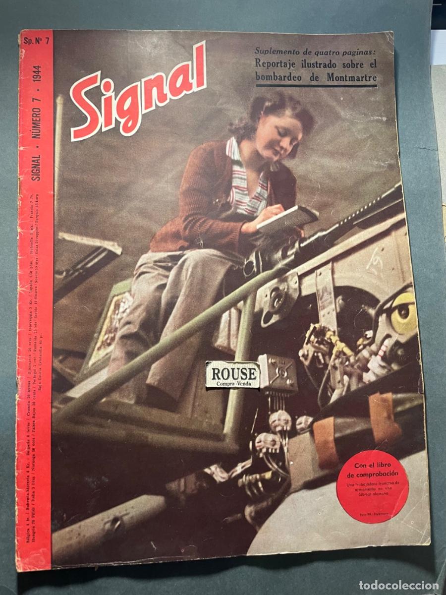 Military Antiques: II GUERRA MUNDIAL - ANTIGUA REVISTA SIGNAL N&ordm; 7 -1944 - ILUSTRADA - 40 PAG. 36X27 CM. EL CARNICERO D