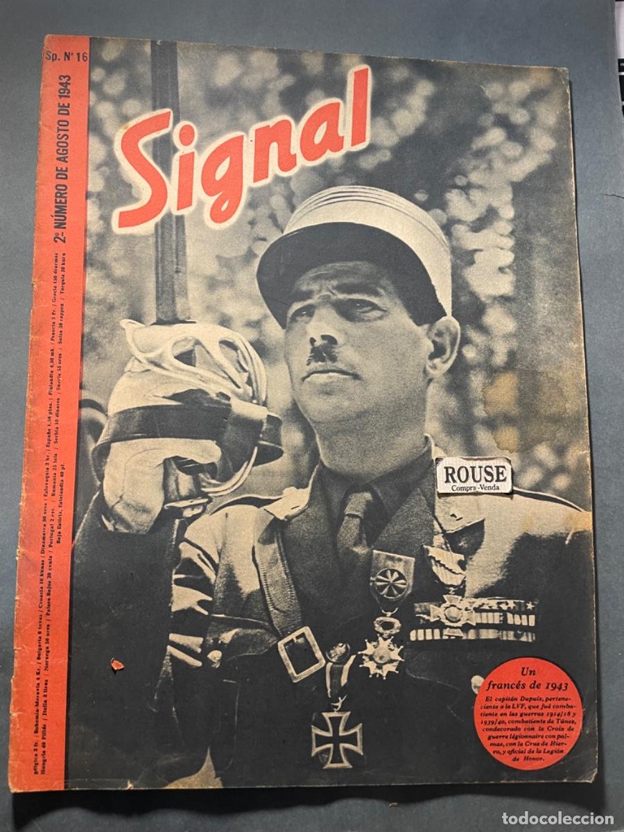 Military Antiques: II GUERRA MUNDIAL - ANTIGUA REVISTA SIGNAL N&ordm; 16 -1943 ILUSTRADA - 40 PAG. 36X27 CM.