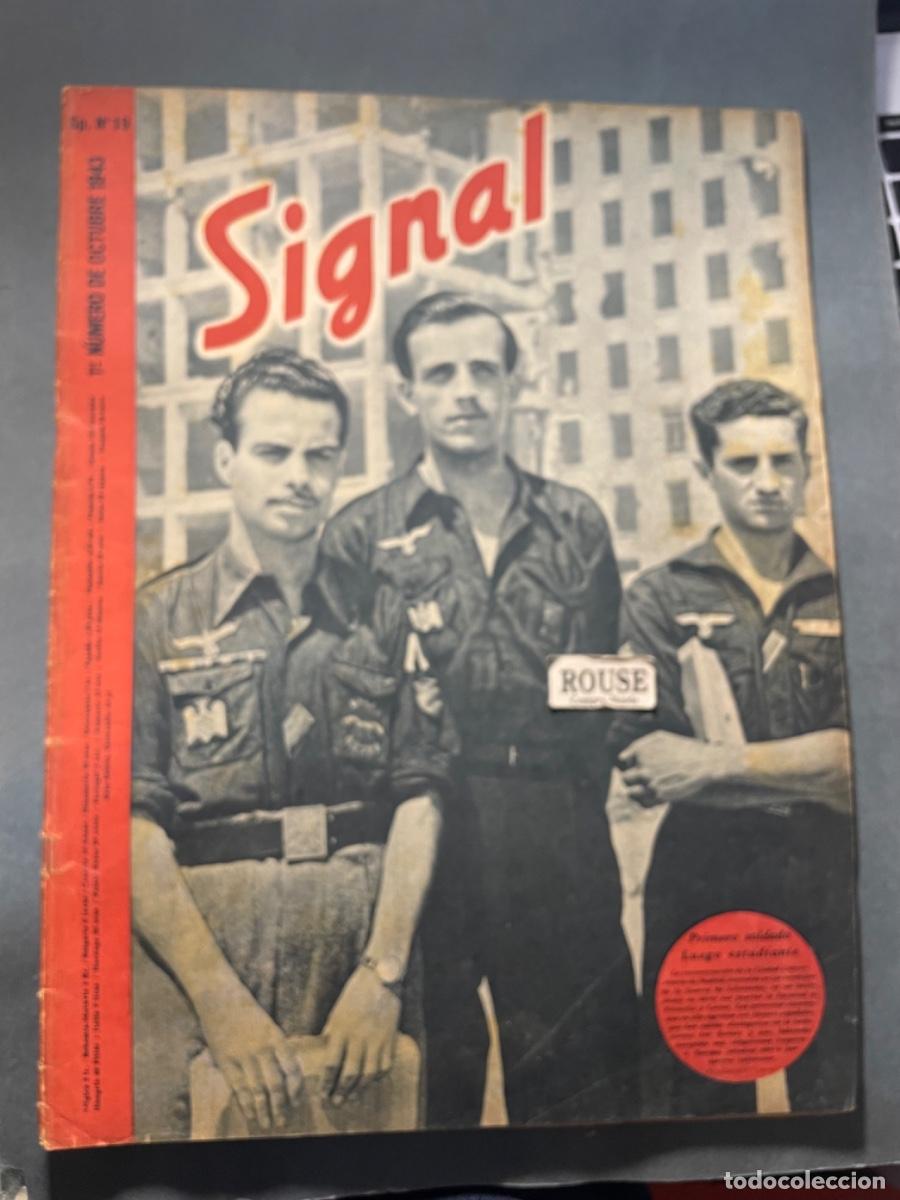 Military Antiques: II GUERRA MUNDIAL - ANTIGUA REVISTA SIGNAL N&ordm; 19 -1943 ILUSTRADA - PRIMERO SOLDADOS LUEGO ESTUDIANTE