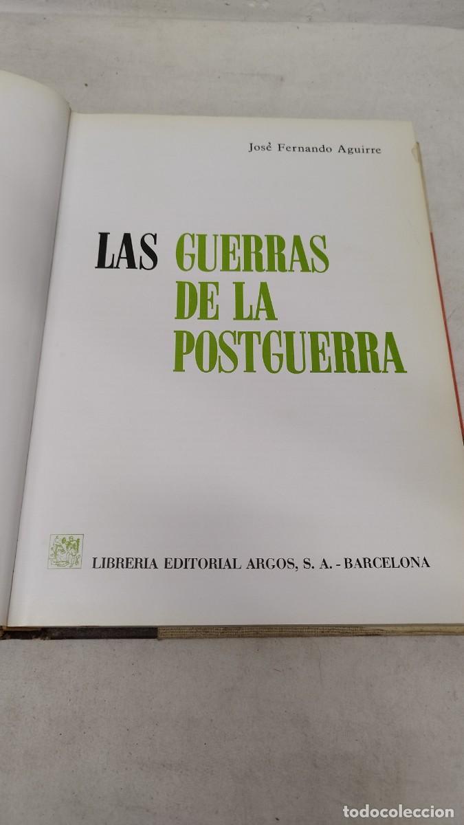 Militaria: LIBRO las guerras de la POSTGUERRA ARGOS - Foto 6