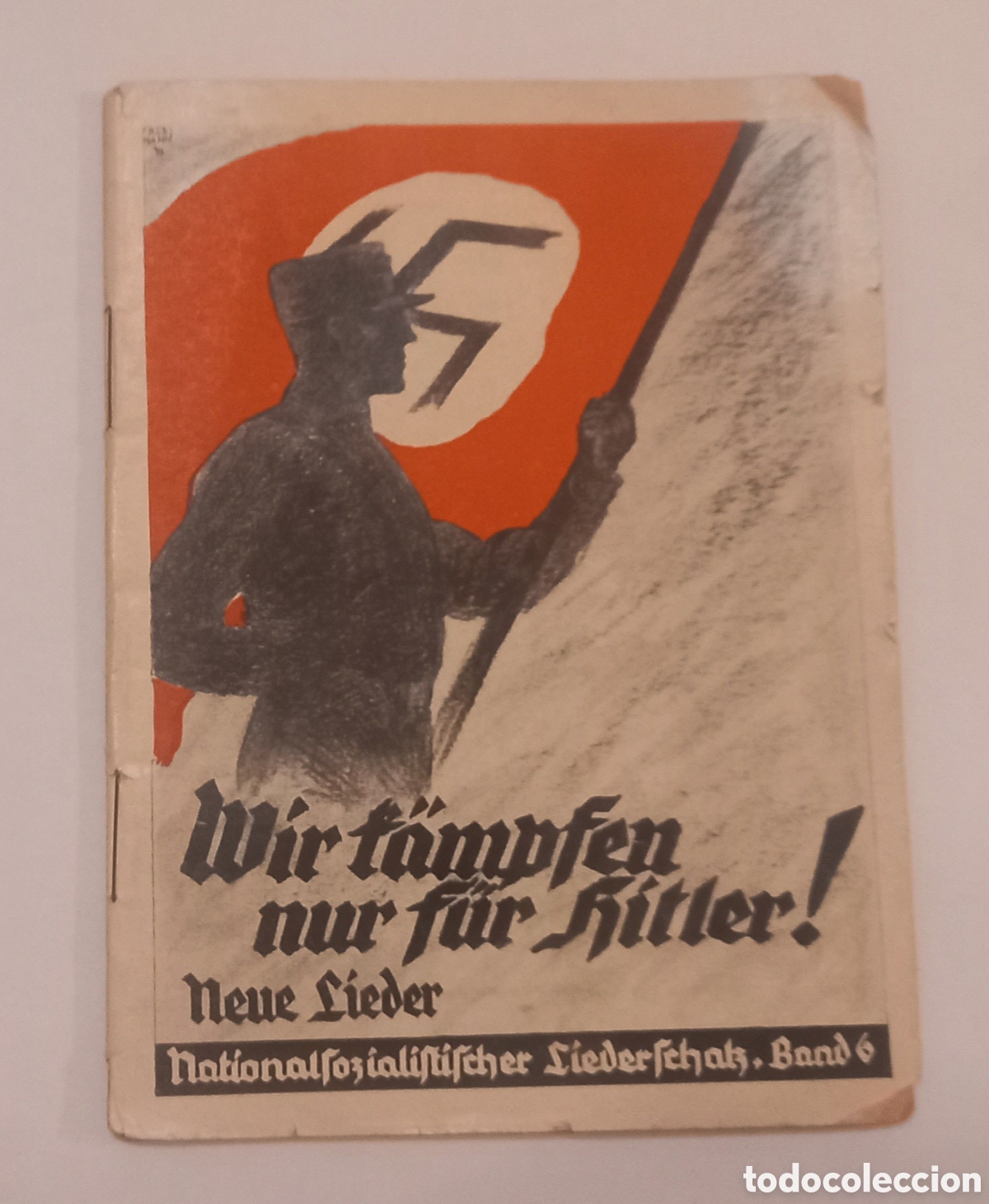 Military Antiques: Antiguo cancionero Partido Nazi - Liederbuch Nationalsozialistischen Deutschen Arbeiterpartei 1933