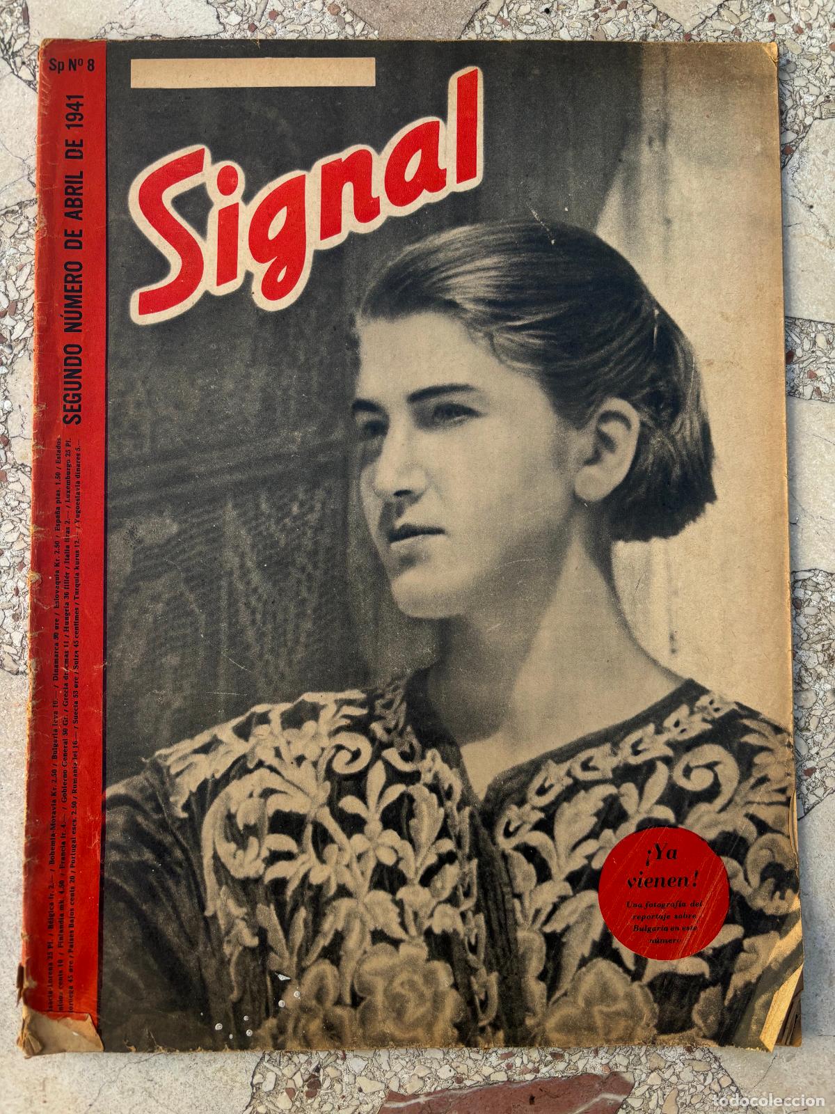 Military Antiques: SIGNAL ABRIL DEL A&Ntilde;O 1941. N&ordm; 8. EN CASTELLANO. REVISTA SEGUNDA GUERRA MUNDIAL.