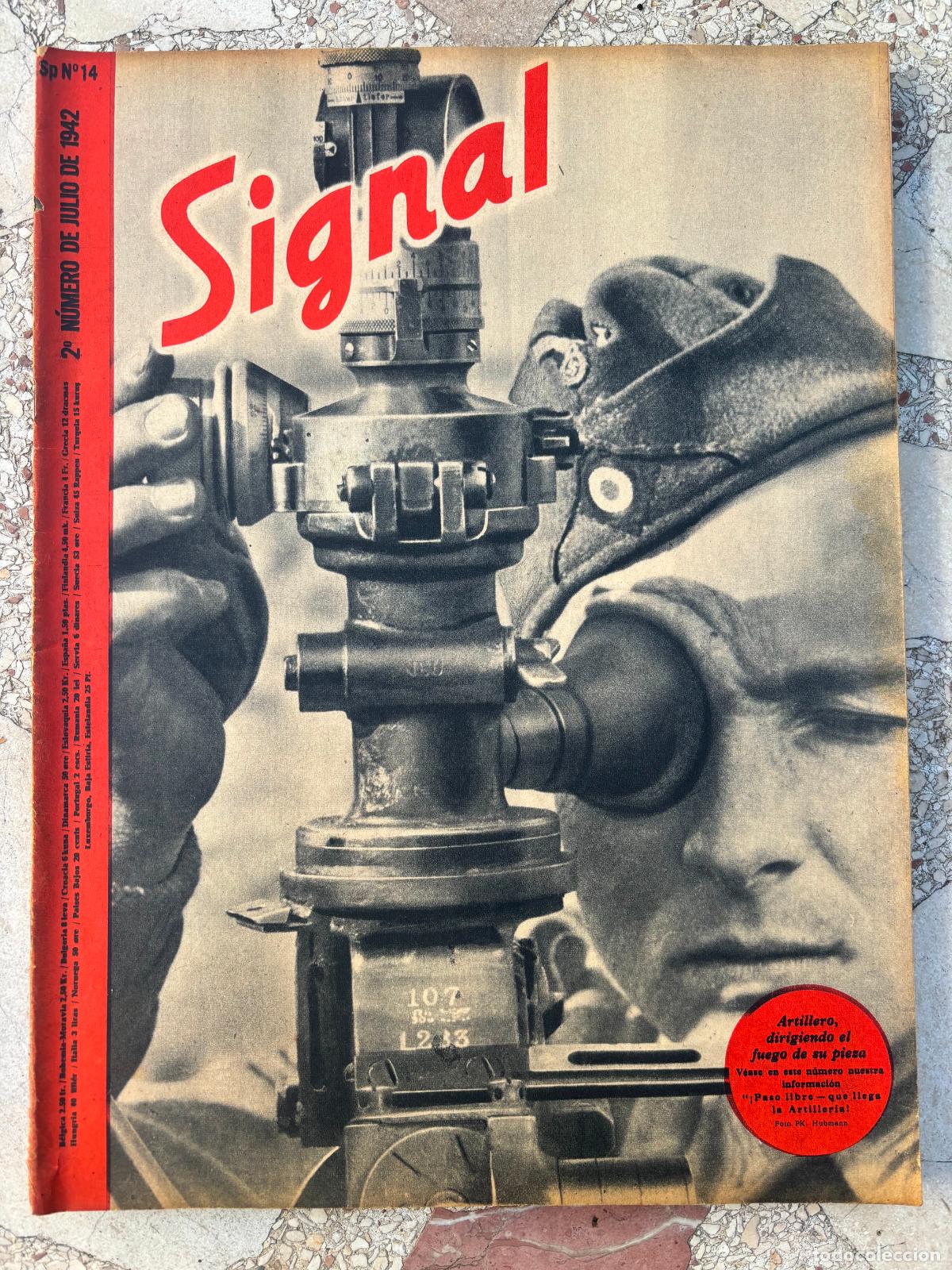 Military Antiques: SIGNAL JULIO DEL A&Ntilde;O 1942. N&ordm; 14. EN CASTELLANO. REVISTA SEGUNDA GUERRA MUNDIAL.