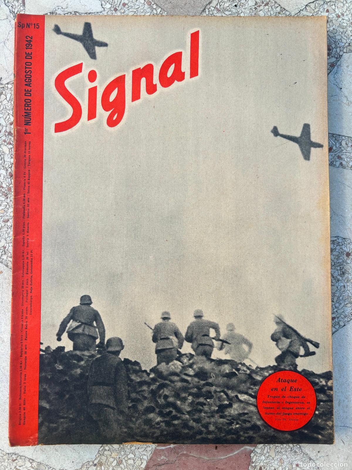 Military Antiques: SIGNAL AGOSTO DEL A&Ntilde;O 1942. N&ordm; 15. EN CASTELLANO. REVISTA SEGUNDA GUERRA MUNDIAL.