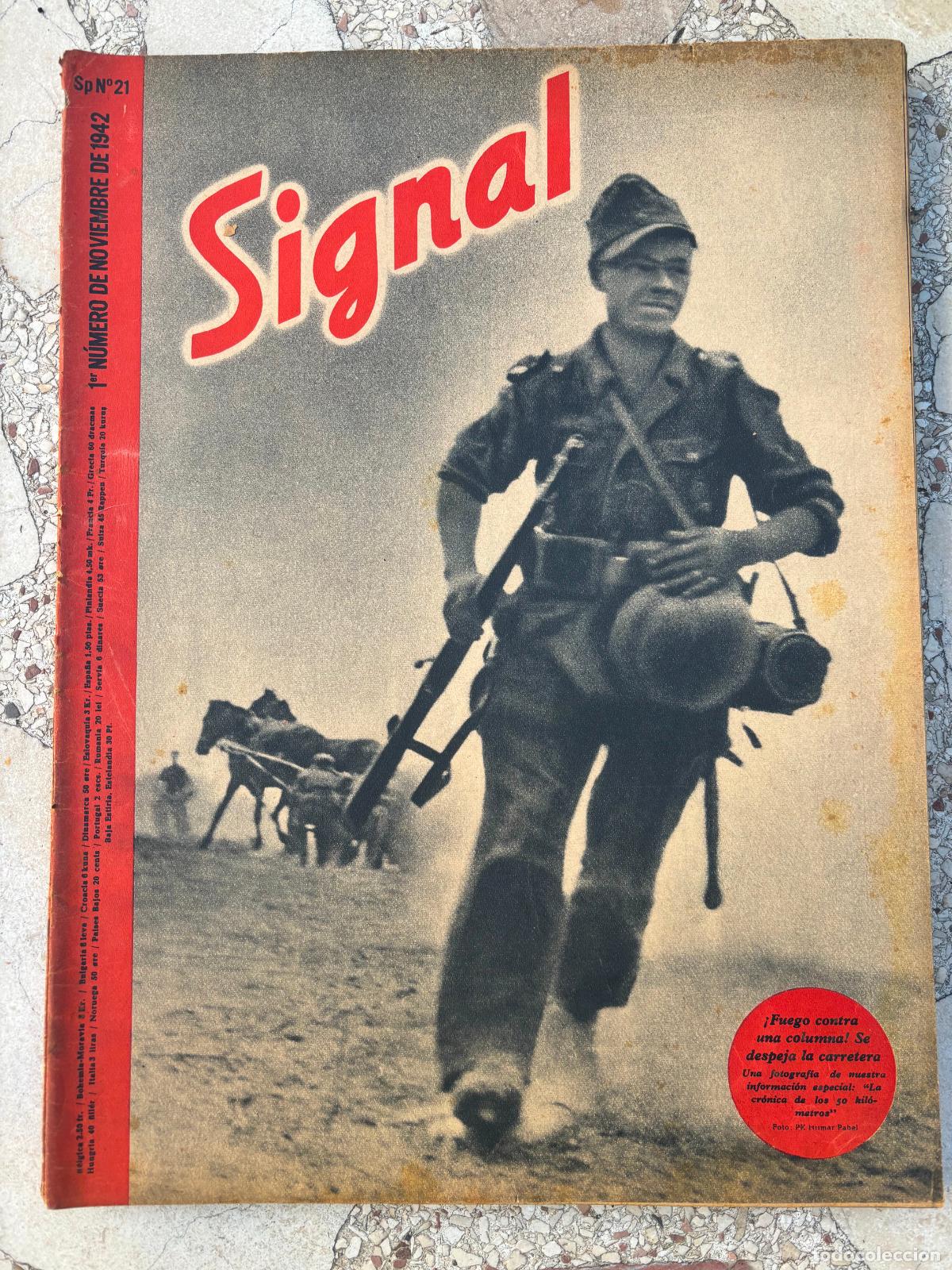Military Antiques: SIGNAL NOVIEMBRE DEL A&Ntilde;O 1942. N&ordm; 21. EN CASTELLANO. REVISTA SEGUNDA GUERRA MUNDIAL.