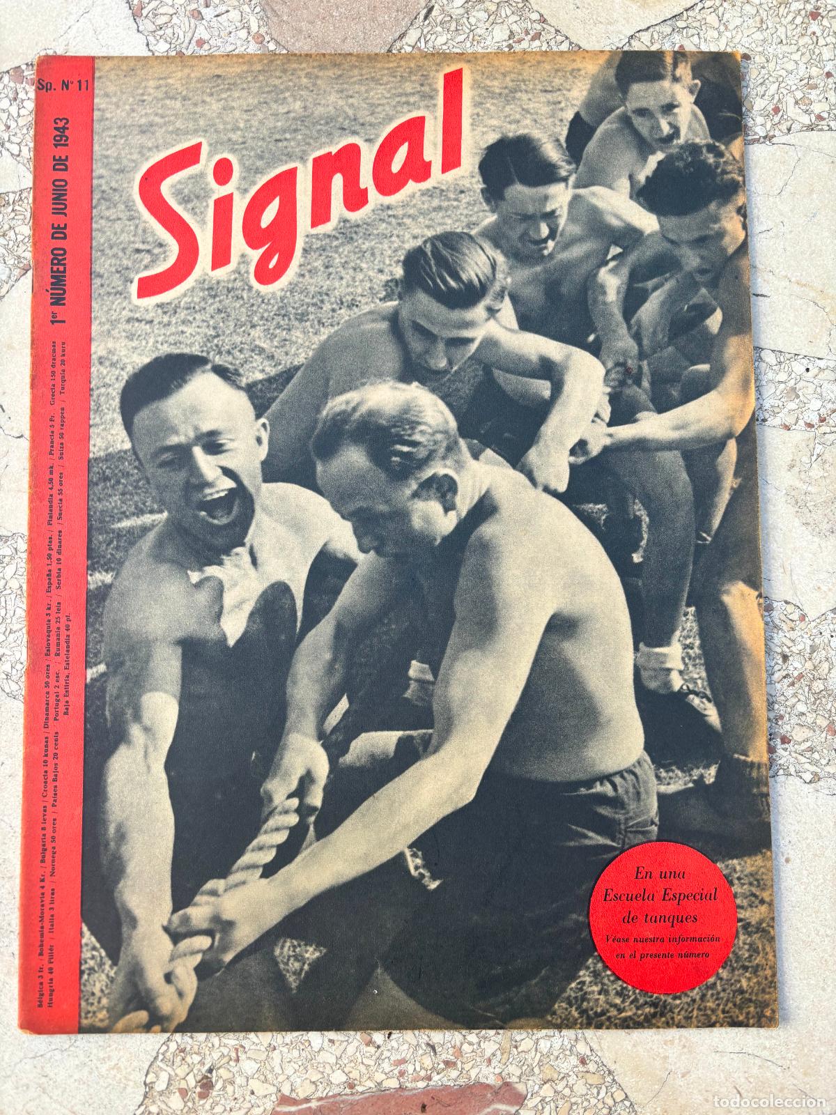Military Antiques: SIGNAL JUNIO DEL A&Ntilde;O 1943. N&ordm; 11. EN CASTELLANO. REVISTA SEGUNDA GUERRA MUNDIAL.