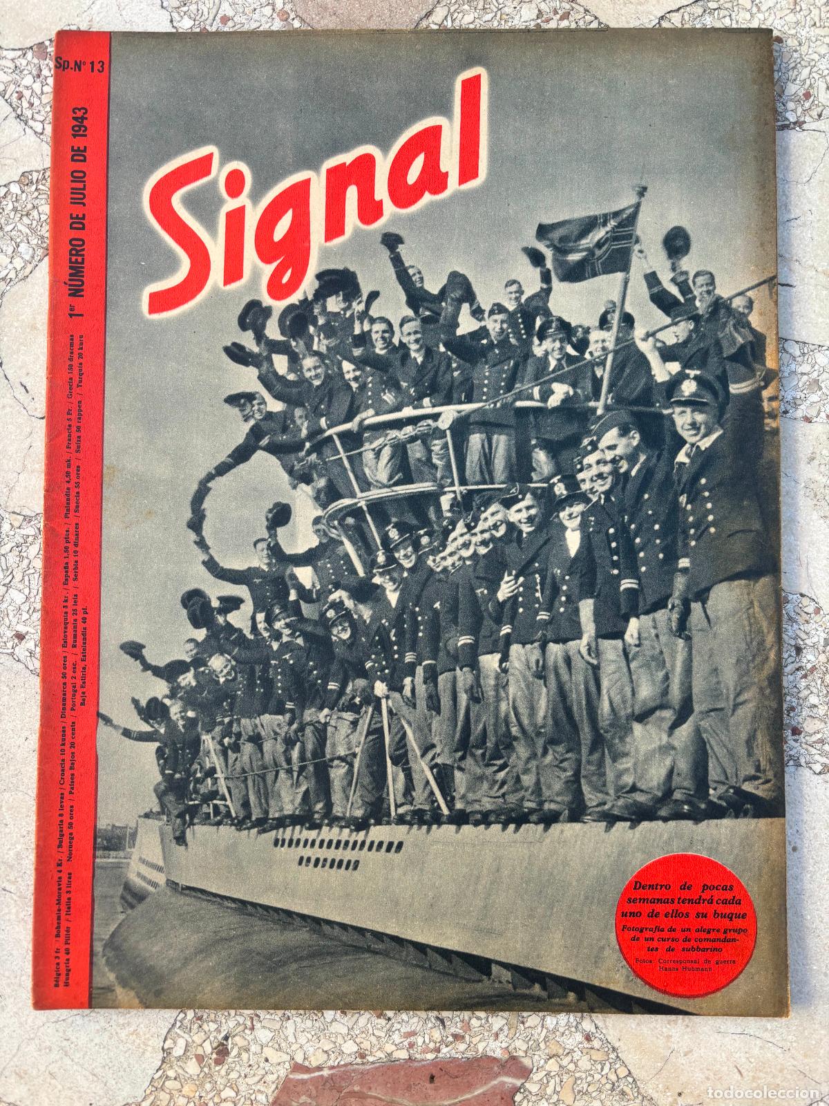 Military Antiques: SIGNAL JULIO DEL A&Ntilde;O 1943. N&ordm; 13. EN CASTELLANO. REVISTA SEGUNDA GUERRA MUNDIAL.