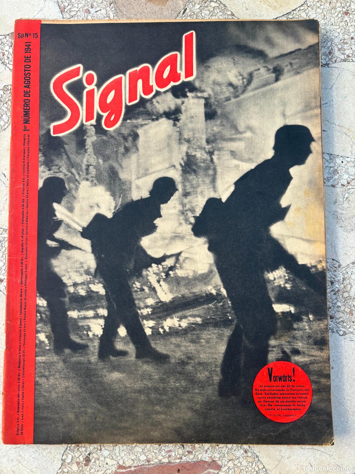 Military Antiques: SIGNAL AGOSTO DEL A&Ntilde;O 1941. N&ordm; 15. EN CASTELLANO. REVISTA SEGUNDA GUERRA MUNDIAL.