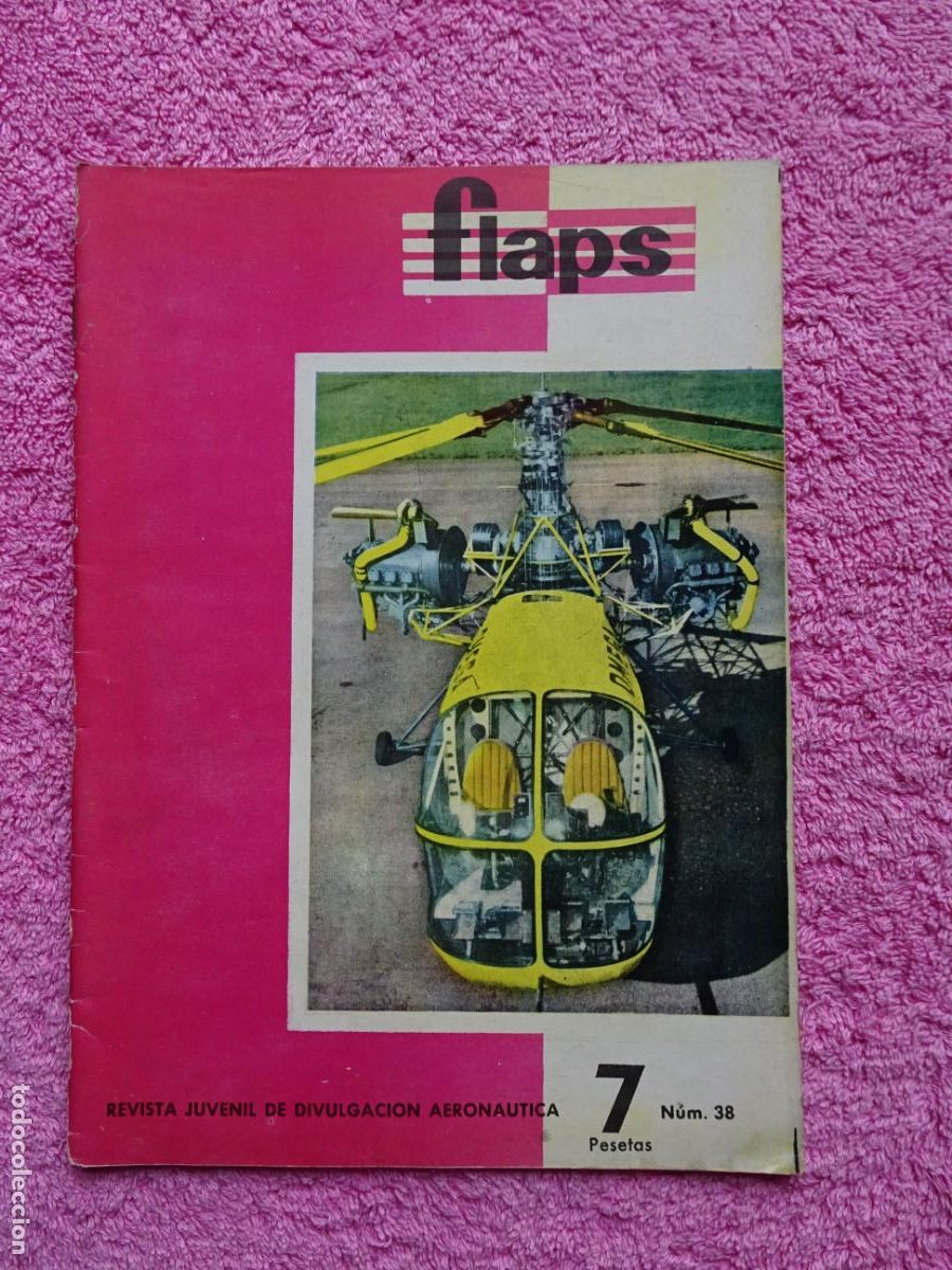 Militaria: flaps 38 revista juvenil de divulgaci&oacute;n aeron&aacute;utica 1962 con maqueta el caribau dhc-4