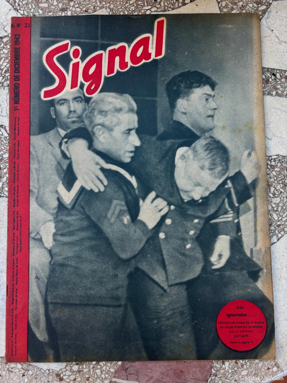 Military Antiques: SIGNAL N&ordm; 23 DICIEMBRE 1943. EN CASTELLANO. REVISTA SEGUNDA GUERRA MUNDIAL.