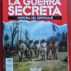 Militaria: LA GUERRA SECRETA. HISTORIA DEL ESPIONAJE. FASCÍCULO N 81