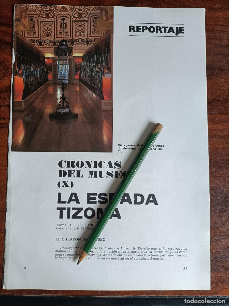 Military Antiques: REPORTAJE &rdquo;CR&Oacute;NICAS DEL MUSEO&rdquo;: LA ESPADA TIZONA. - LUIS L&Oacute;PEZ ANGLADA