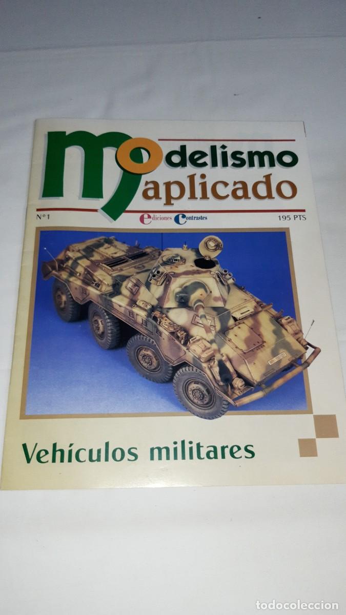Militaria: Fasc&iacute;culo #1 de &rdquo;Modelismo Aplicado&rdquo; - Foto 1