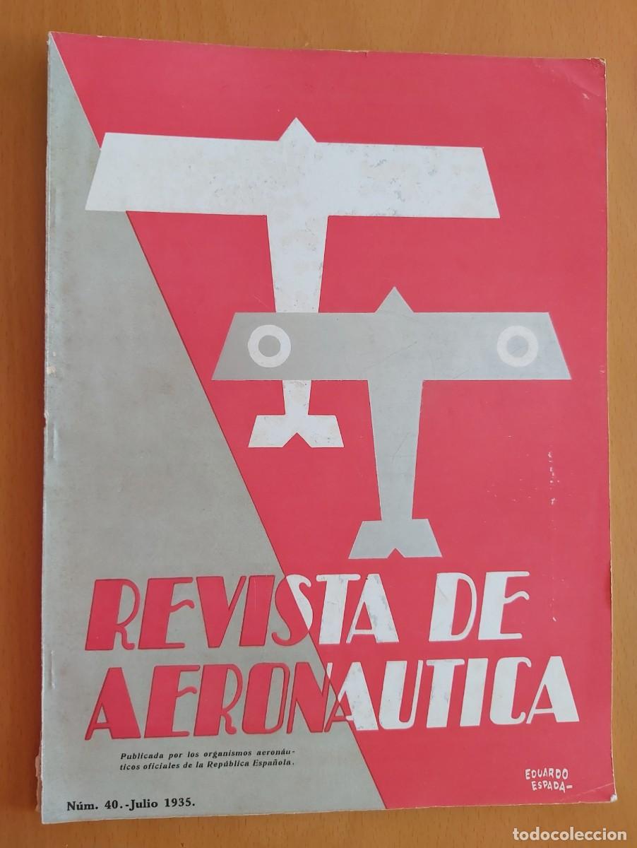 Militaria: Revista de aeron&aacute;utica, publicada por los organismos aeron&aacute;uticos oficiales de la rep&uacute;blica espa&ntilde;ola