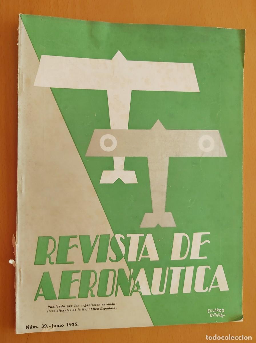 Militaria: Revista de aeron&aacute;utica, publicada por los organismos aeron&aacute;uticos oficiales de la rep&uacute;blica espa&ntilde;ola