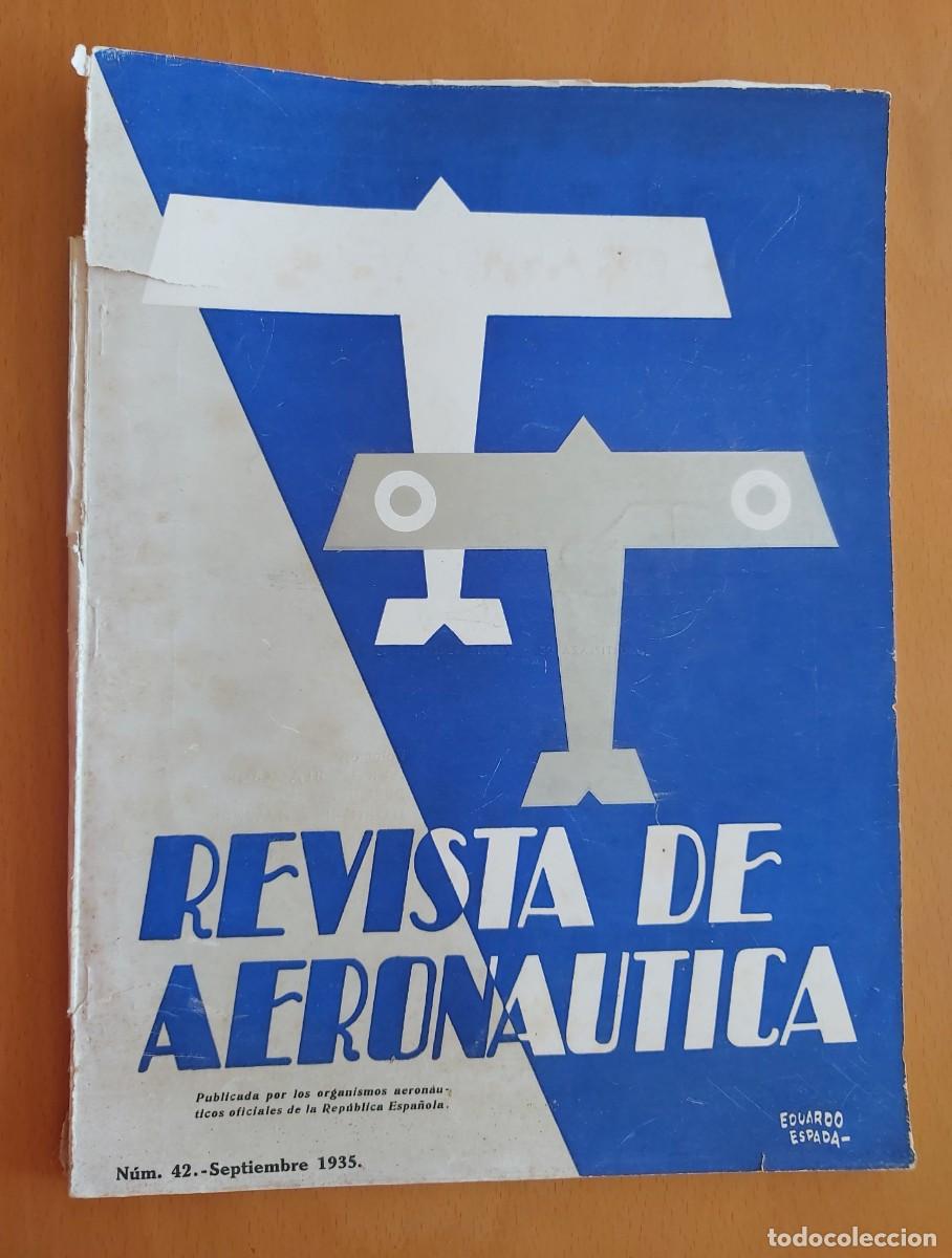 Militaria: Revista de aeron&aacute;utica, publicada por los organismos aeron&aacute;uticos oficiales de la rep&uacute;blica espa&ntilde;ola