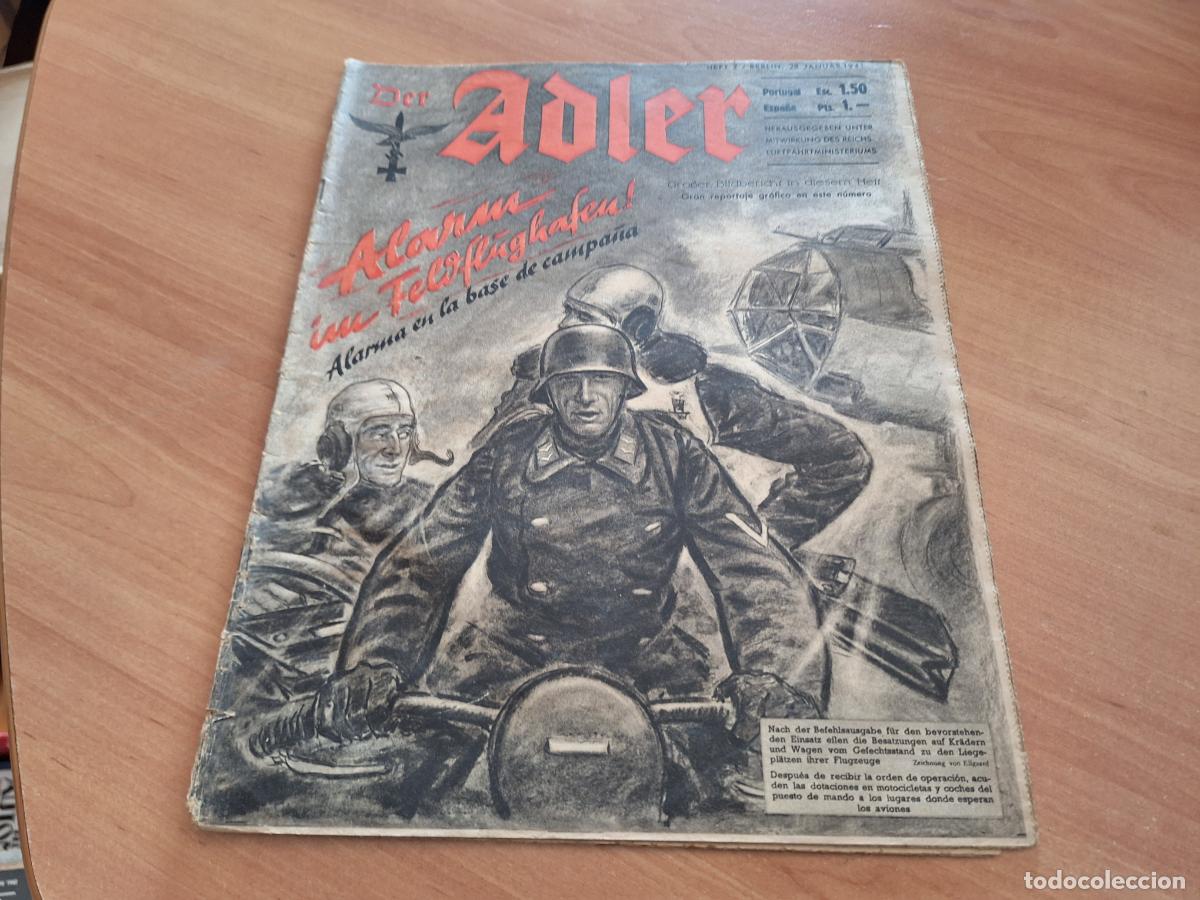 Militaria: DER ADLER. N&ordm; 2 ENERO 1941. REVISTA SEGUNDA GUERRA MUNDIAL EN ESPA&Ntilde;OL. PROPAGANDA NAZI (AB-8)