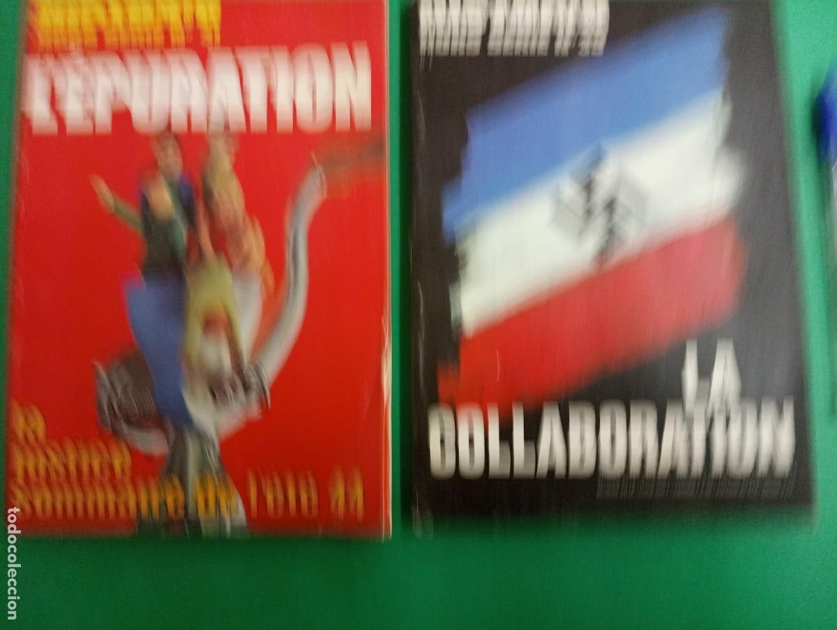 Militaria: Lote de 2 Revistas Historia Hors serie 39 y 41. La Colaboraci&oacute;n y la Depuraci&oacute;n. II Guerra Mundial.