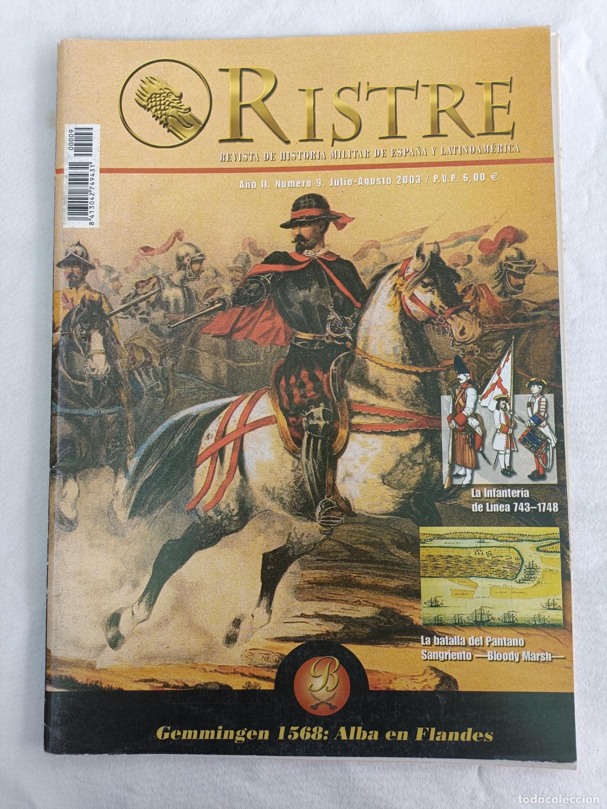 Militaria: RISTRE 9. REVISTA DE HISTORIA MILITAR DE ESPA&Ntilde;A Y LATINOAMERICA. LA BATALLA DEL PANTANO. GEMMINGEN