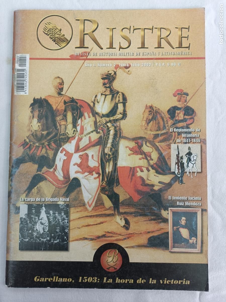 Militaria: RISTRE 2. REVISTA DE HISTORIA MILITAR DE ESPA&Ntilde;A Y LATINOAMERICA. GARELLANO 1503. REGLAMENTO INFANTE