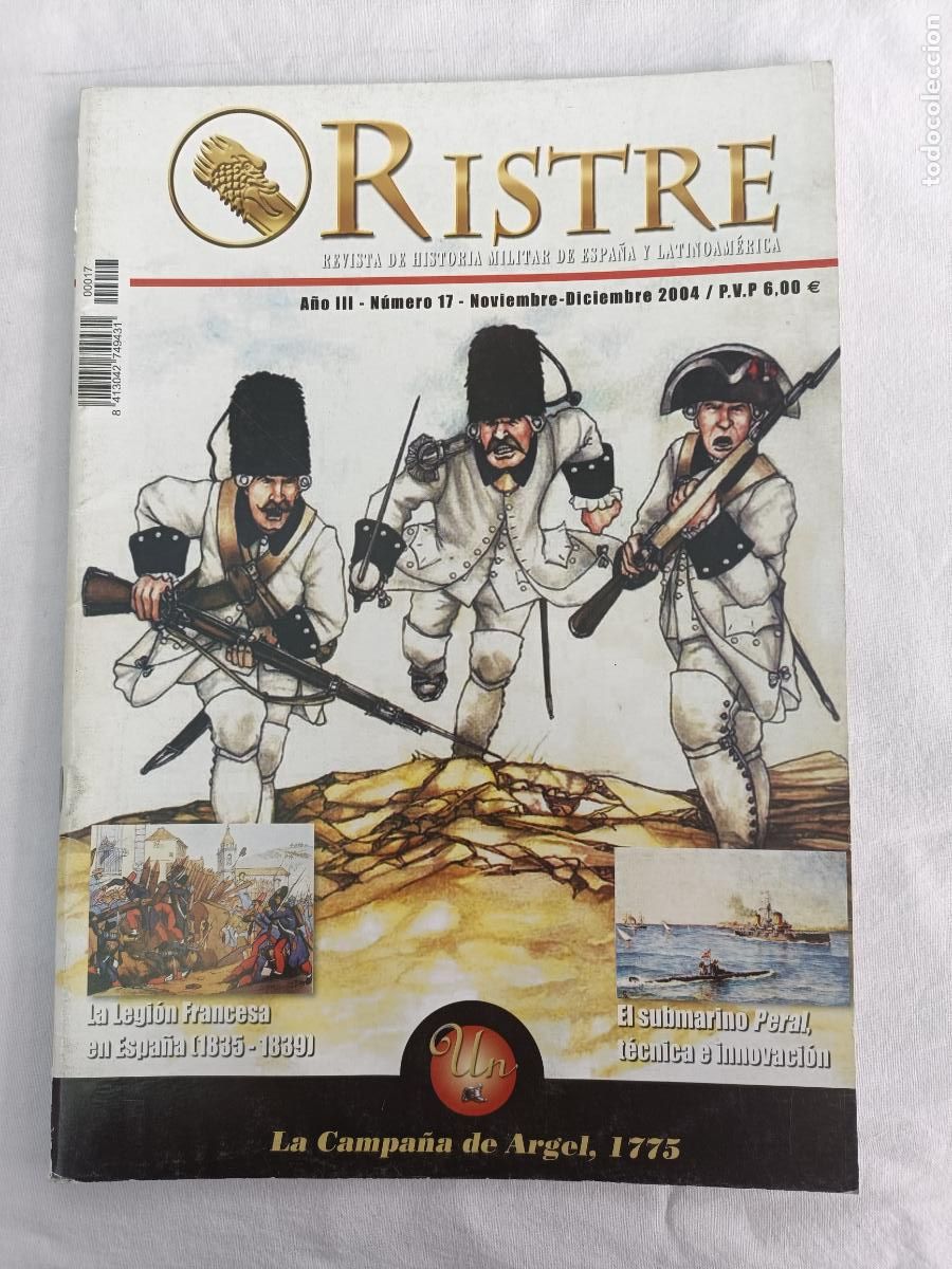 Militaria: RISTRE 17. REVISTA DE HISTORIA MILITAR DE ESPA&Ntilde;A Y LATINOAMERICA. LA BATALLA DE CHACABUCO