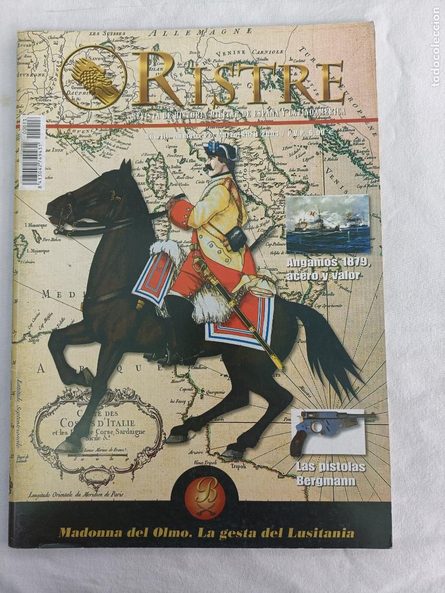 Militaria: RISTRE 13. REVISTA DE HISTORIA MILITAR DE ESPA&Ntilde;A Y LATINOAMERICA. MADONNA DEL OLMO. LA GESTA DEL LUS
