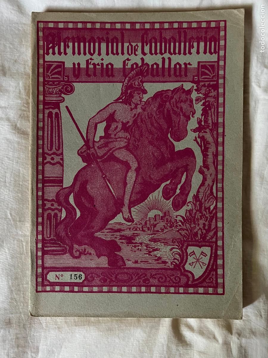 Military Antiques: CABALLOS-MEMORIAL DE CABALLERIA Y CRIA CABALLAR-A&Ntilde;O XVI N&ordm; 156-ENERO DE 1931