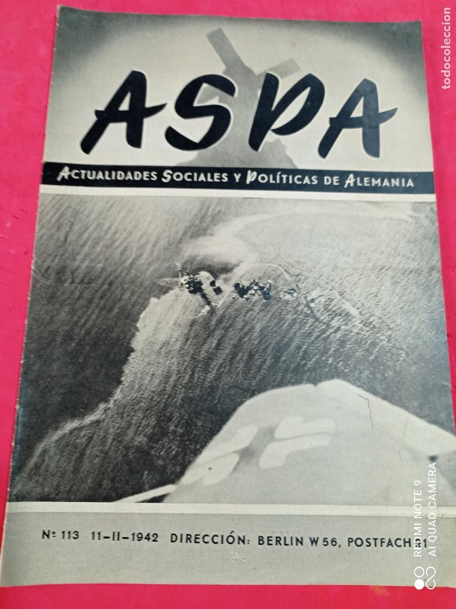 Militaria: REVISTA ASPA N&ordm; 113 11-2-1942. DIVISI&Oacute;N AZUL. 23 PP. ILUSTRADA.