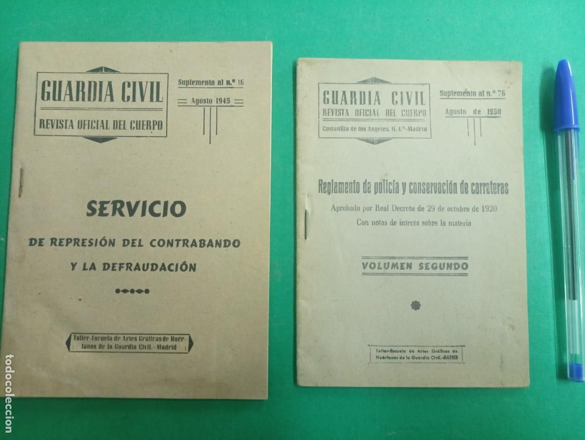 Militaria: Lote de 2 antiguas Revistas de la GUARDIA CIVIL. Madrid 1945-50.