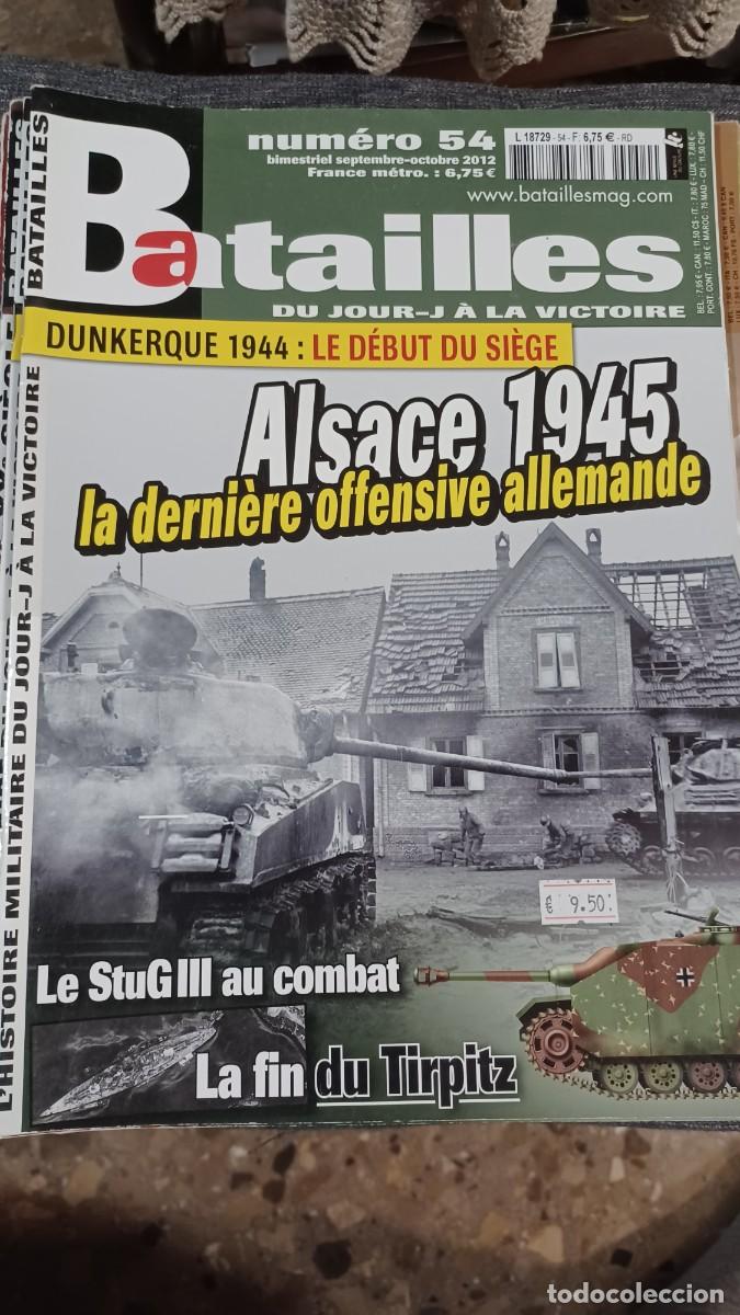 Militaria: Batailles. Du Jour J a la Victoire