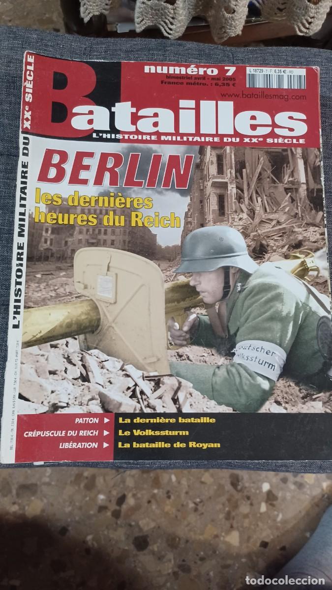 Militaria: Batailles. Du Jour J a la Victoire