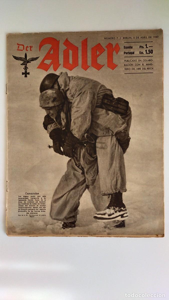 Militaria: Revista Der Adler. Ministerio del Aire del Reich. N&ordm; 7. A&ntilde;o 1943. Ed. espa&ntilde;ola. romanjuguetesymas.