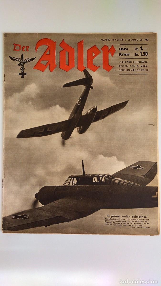 Militaria: Revista Der Adler. Ministerio del Aire del Reich. N&ordm; 11. A&ntilde;o 1942. Ed. espa&ntilde;ola. romanjuguetesymas.