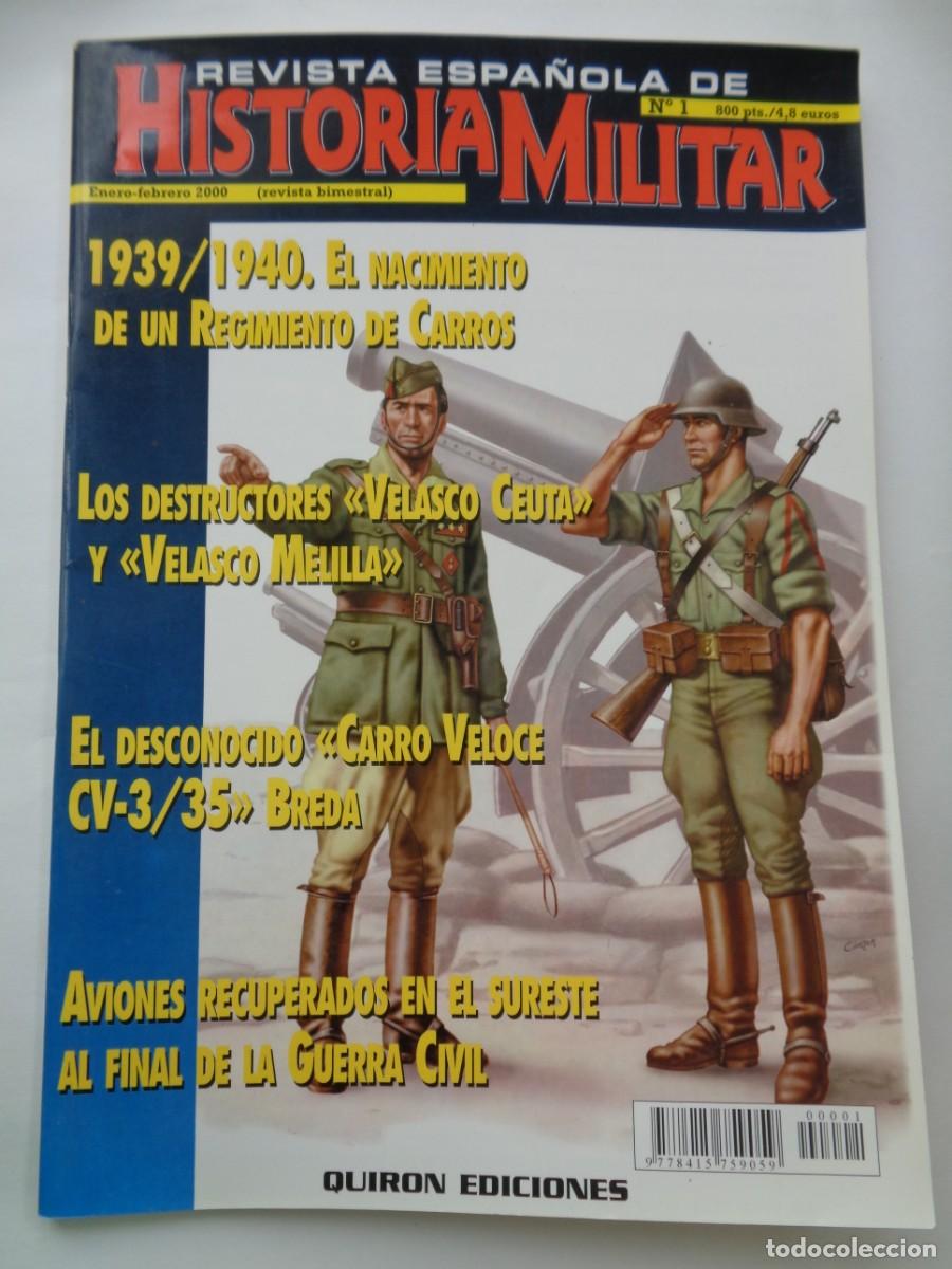 Militaria: REVISTA ESPA&Ntilde;OLA DE HISTORIA MILITAR , N&ordm; 1 : GUERRA CIVIL, AVIACION , ETC