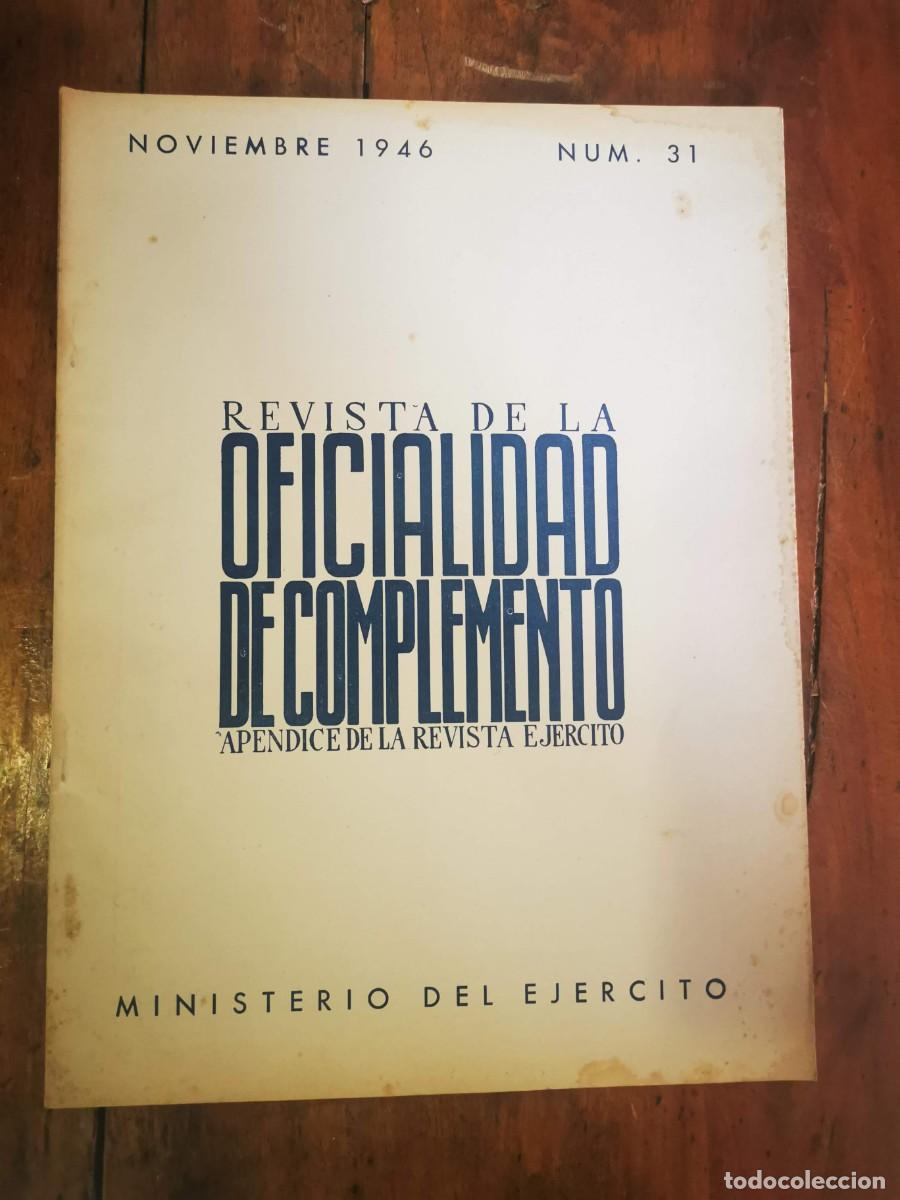 Militaria: REVISTA de la Oficialidad de Complemento: N&ordm; 31, 1946: Ap&eacute;ndice de la Revista Ej&eacute;rcito