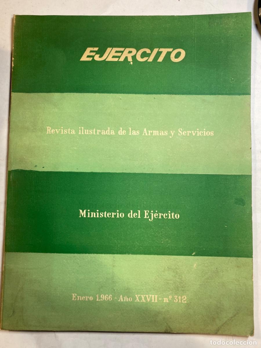 Military Antiques: EJERCITO. REVISTA ILUSTRADA DE LAS ARMAS Y SERVICIOS. N&ordm; 312. A&Ntilde;O 1966. ESPIAS ENTRE NOSOTROS