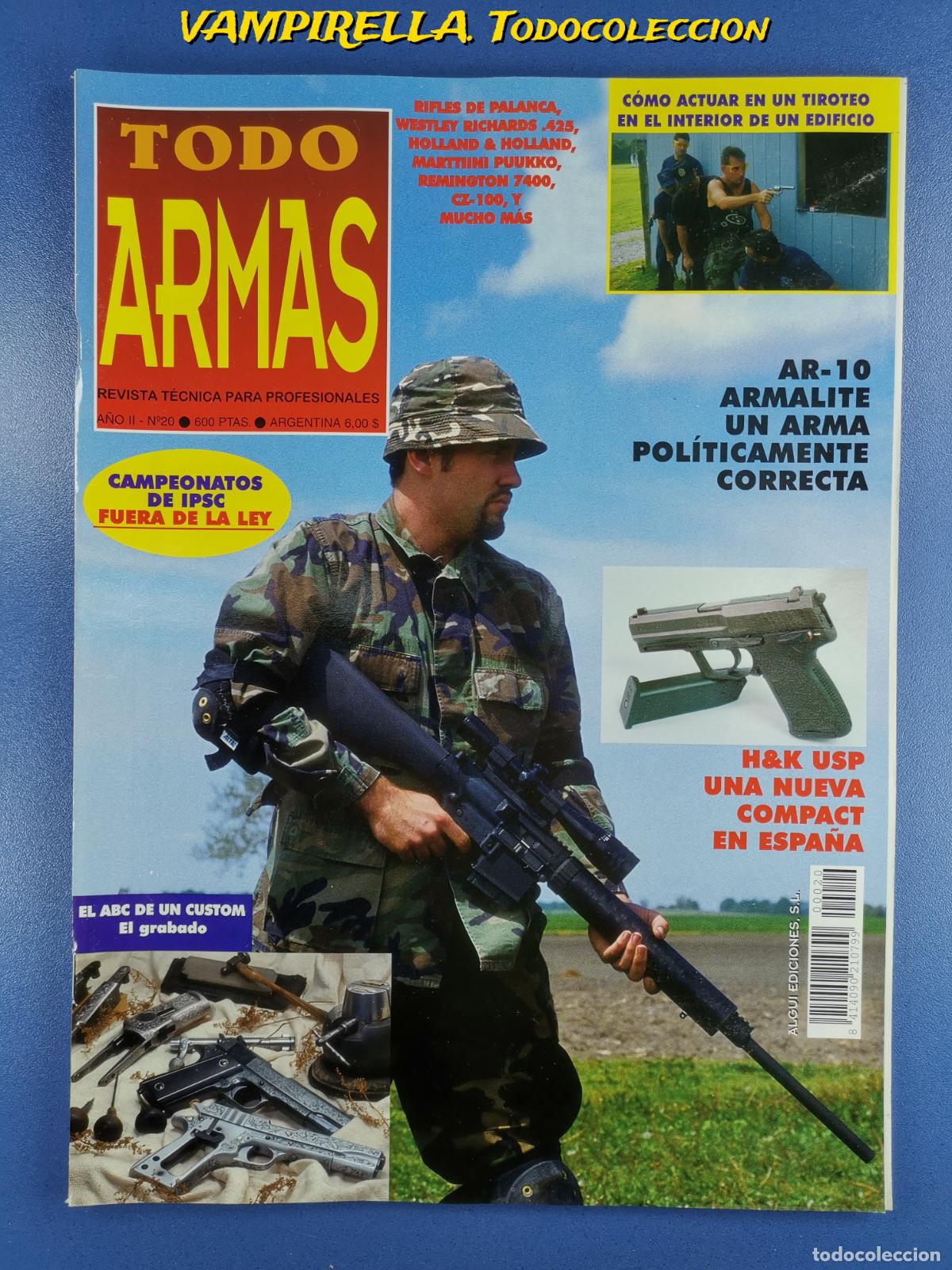 Militaria: TODO ARMAS -REVISTA TECNICA PARA PROFESIONALES A&Ntilde;O II--N&ordm; 20