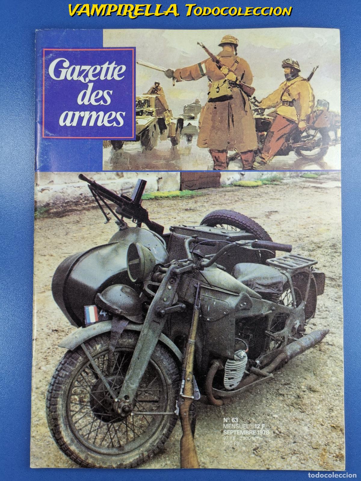 Militaria: REVISTA FRANCESA GAZETTE DES ARMES -en frances--SEPTIEMBRE 1978