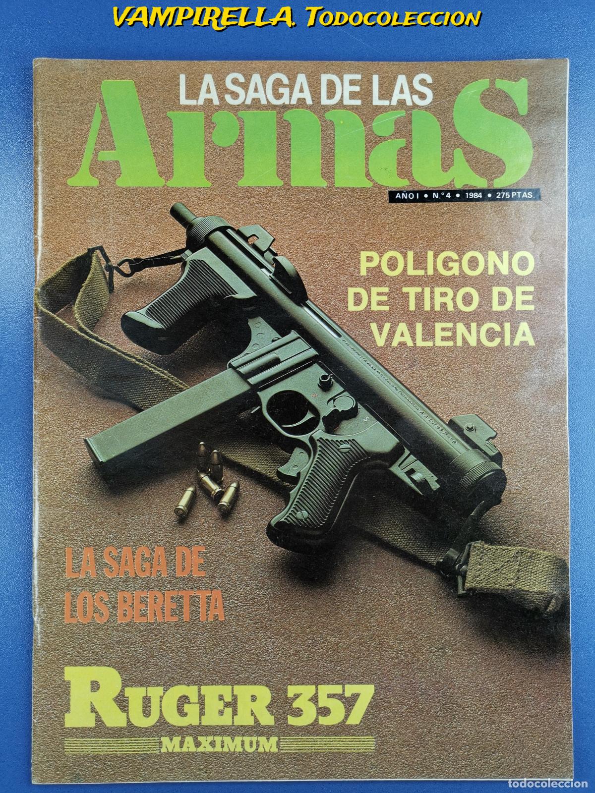 Militaria: REVISTA LA SAGA DE LAS ARMAS N&ordm;4 (1984)