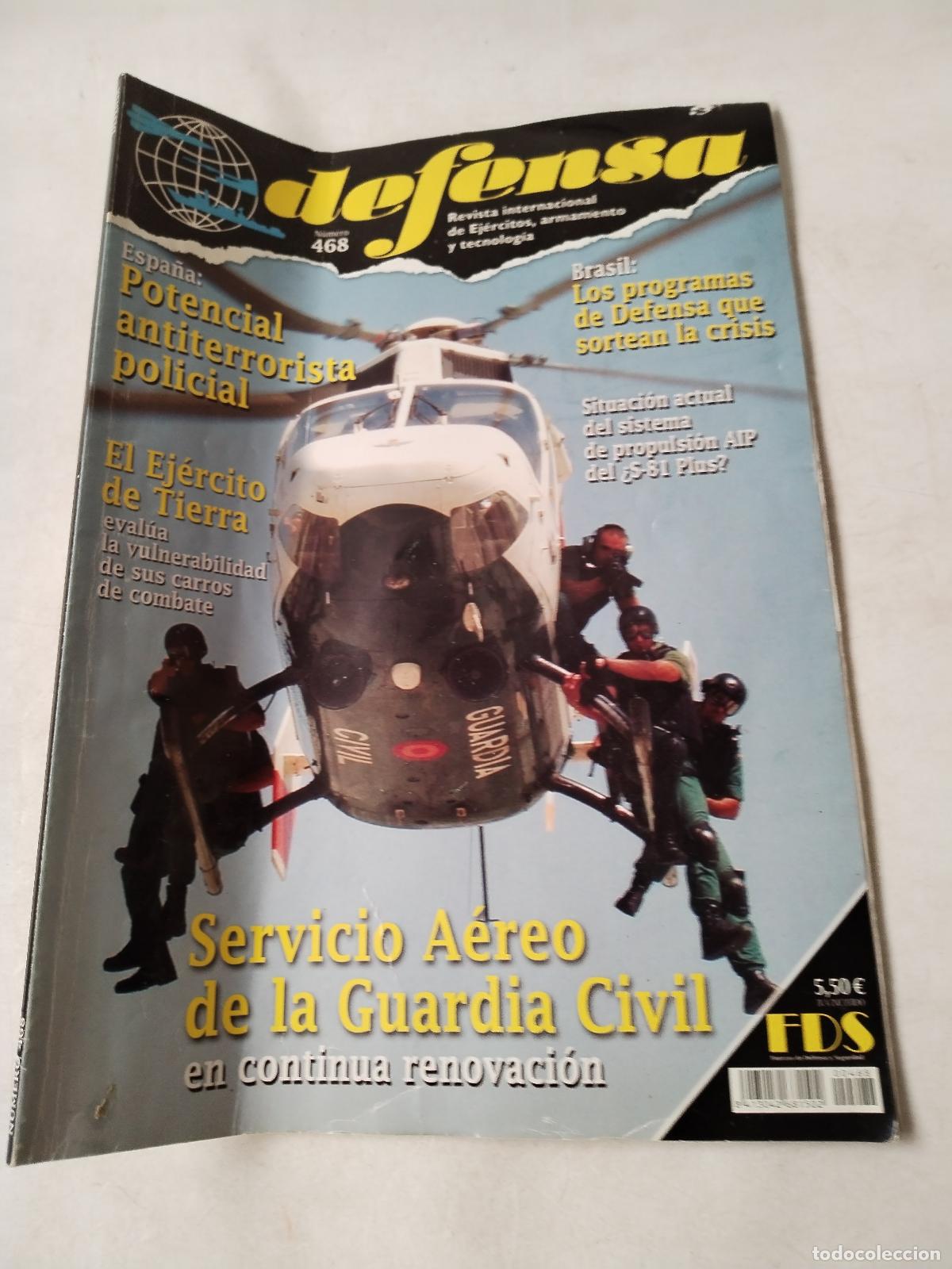 Militaria: Servicio A&eacute;reo de la Guardia Civil. En continua renovaci&oacute;n Revista Defensa n&ordm; 468, abril 2017 - c149