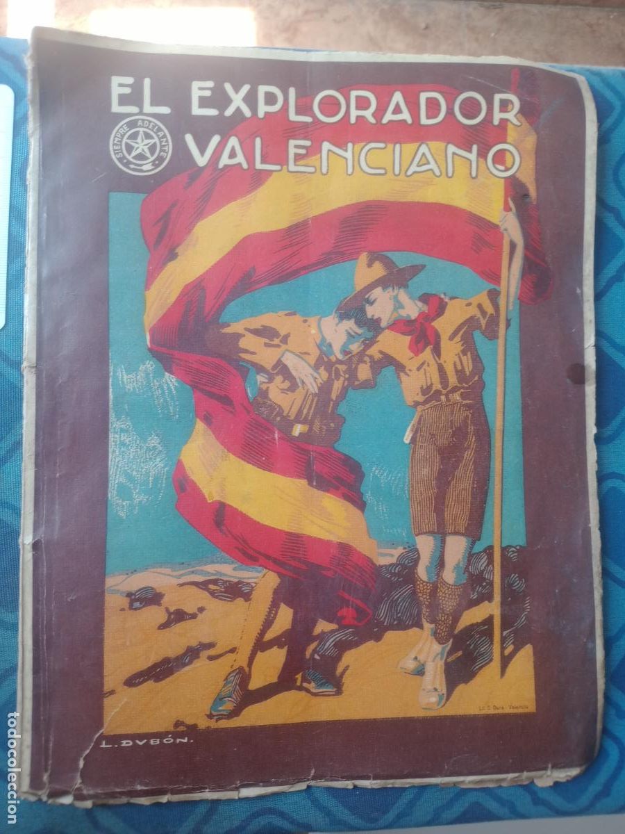 Militaria: REVISTA EL EXPLORADOR VALENCIANO, BOY SCOUT, DUBON ILUSTRADOR, REPORTAJES FOT. DE ALFONSO XIII