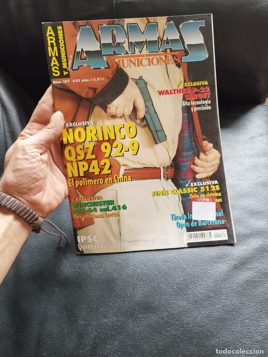 Militaria: Revista Armas y munici&oacute;n N&ordm; 187. Norinco QSZ 92-9NP42. Walter P-22.