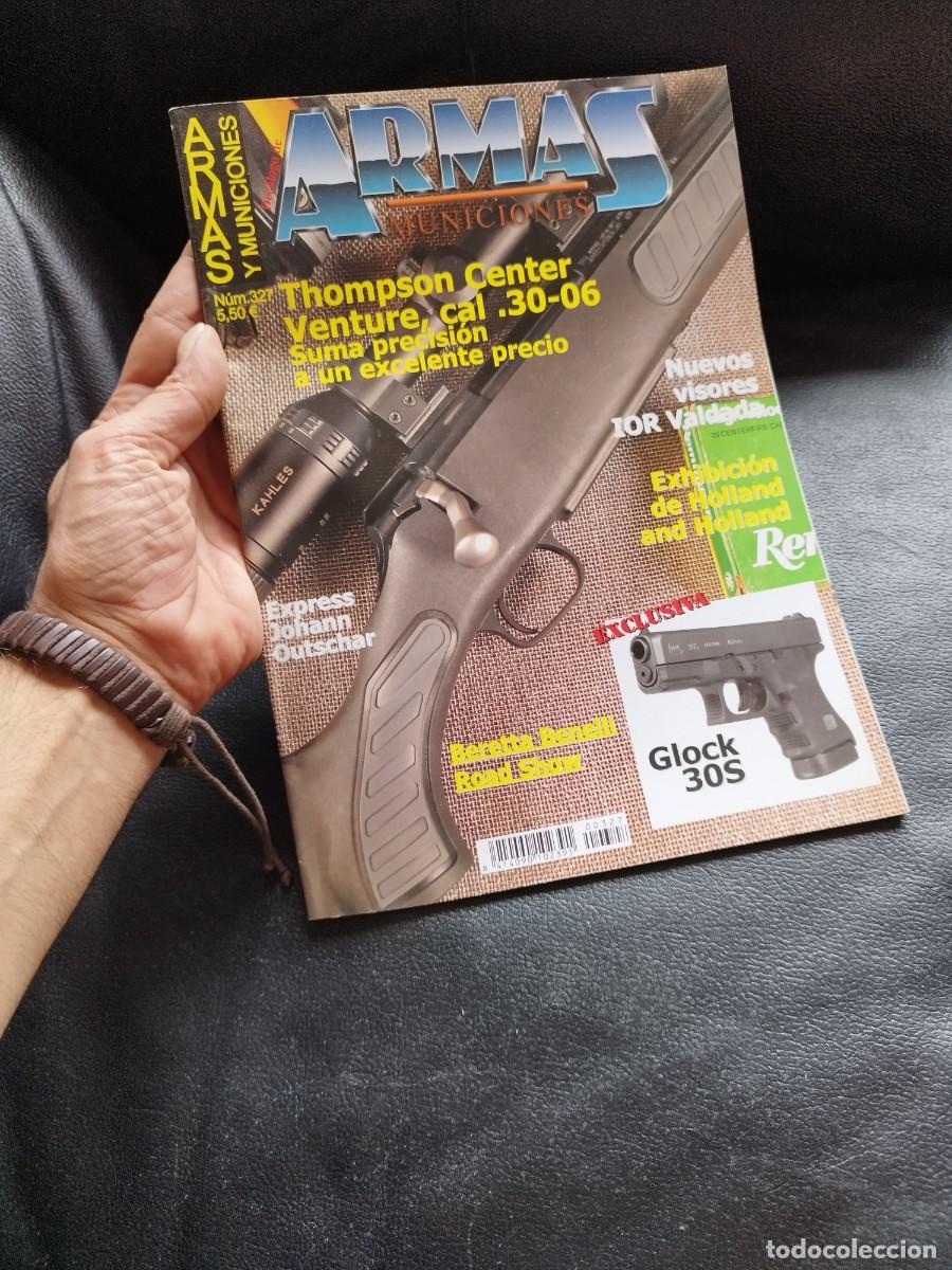 Militaria: Revista Armas y munici&oacute;n N&ordm; 327. Thomson center, venture cal 30-06.