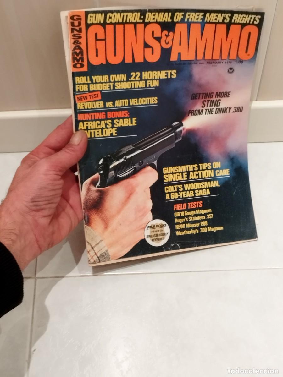 Militaria: Revista Guns & Ammo febrero 1975. Portada da&ntilde;ada.