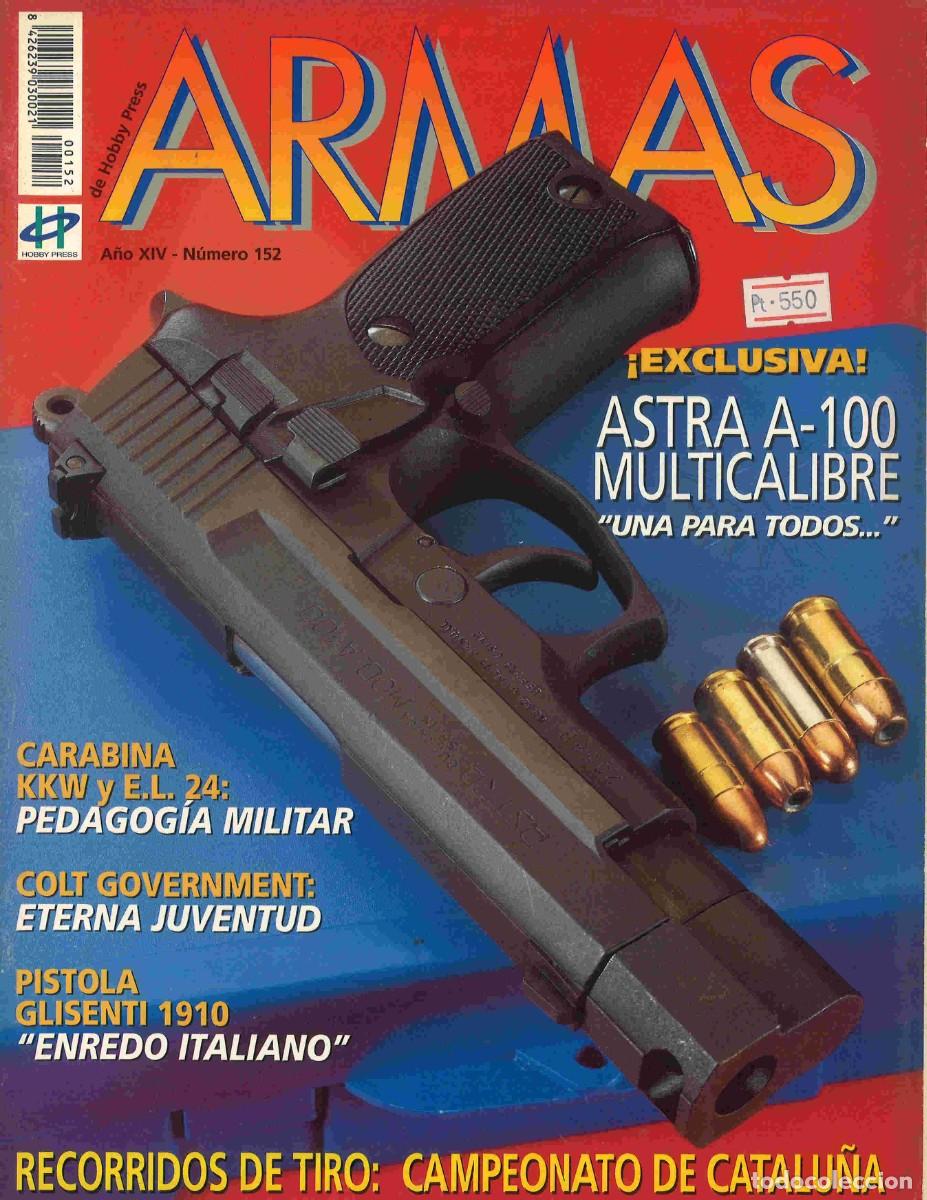 Militaria: Revista Armas. n&ordm; 152 Enero 1995 Pistola Astra A-100 multicalibre