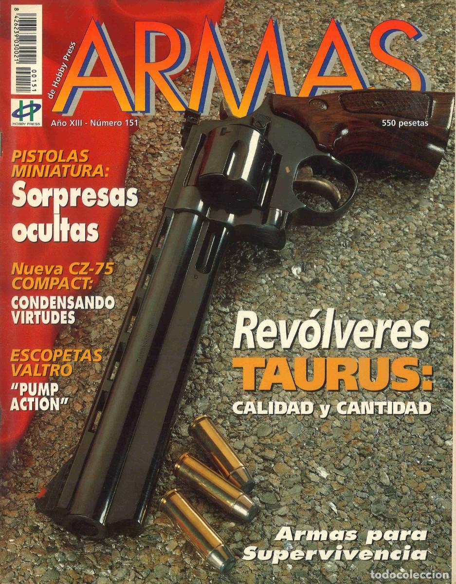 Militaria: Revista Armas n&ordm; 151 Dicembre 1994 Rev&oacute;lveres Taurus
