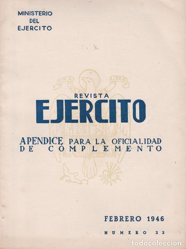 Militaria: 4 EJEMPLARES DELA REVISTA &rdquo;EJERCITO&rdquo;. - Foto 4