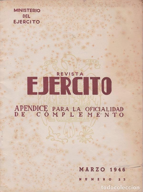 Militaria: 4 EJEMPLARES DELA REVISTA &rdquo;EJERCITO&rdquo;. - Foto 5