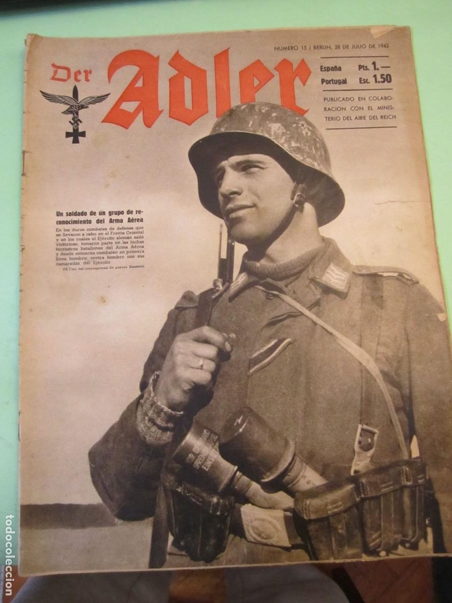 Militaria: DER ADLER -BERLIN 28 DE JULIO- 1942 REVISTA QUINCENAL DE LA LUFTWAFFE-EN ALEMAN Y CASTELLANO